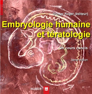 CD 'Embryologie humaine et tératologie', 3ème édition, ISBN 978-3-456-84551-7