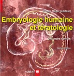 CD: Embryologie humaine et tératologie', 3ème édition